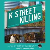 K Street Killing by  Colleen Shogan audiobook