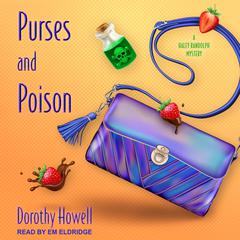 Purses and Poison by Dorothy Howell audiobook