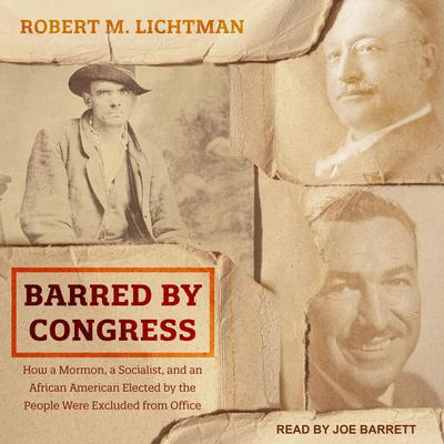 Barred by Congress by Robert M. Lichtman audiobook