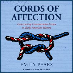 Cords of Affection by Emily Pears audiobook