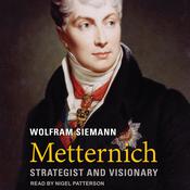 Metternich by  Wolfram Siemann audiobook