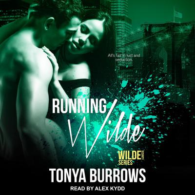 Running Wilde by Tonya Burrows audiobook