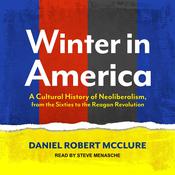 Winter in America by  Daniel Robert McClure audiobook
