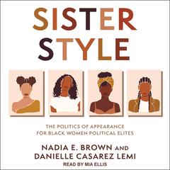 Sister Style by Nadia E. Brown audiobook