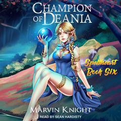 Champion of Deania by Marvin Knight audiobook