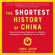 The Shortest History of China by  Linda Jaivin audiobook