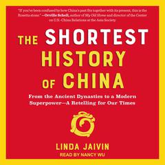 The Shortest History of China by Linda Jaivin audiobook
