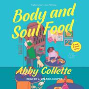 Body and Soul Food by  Abby Collette audiobook