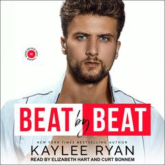 Beat by Beat by Kaylee Ryan audiobook