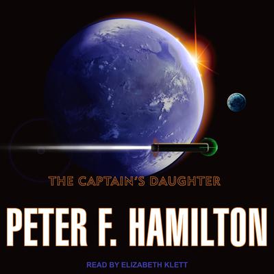 The Captain's Daughter by Peter F. Hamilton audiobook