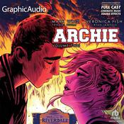 Archie: Volume 2 [Dramatized Adaptation] by  Mark Waid audiobook