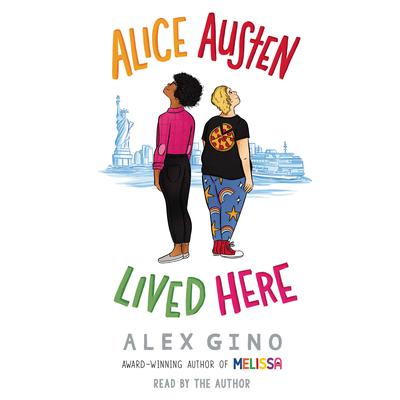 Alice Austen Lived Here by Alex Gino audiobook