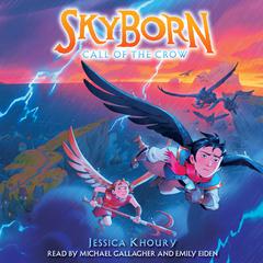 Call of the Crow (Skyborn #2) by Jessica Khoury audiobook