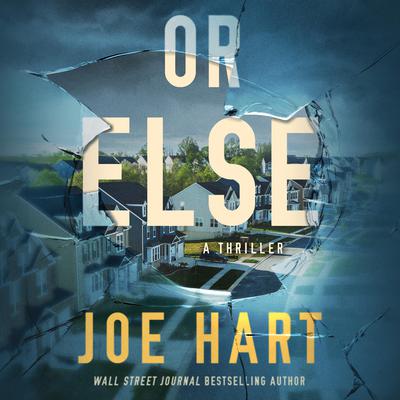 Or Else by Joe Hart audiobook