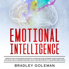 Emotional Intelligence by Bradley Goleman audiobook