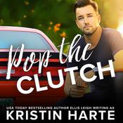 Pop The Clutch by  Ellis Leigh audiobook