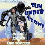 Sun Under Stone by  Kira Cul'tofay audiobook