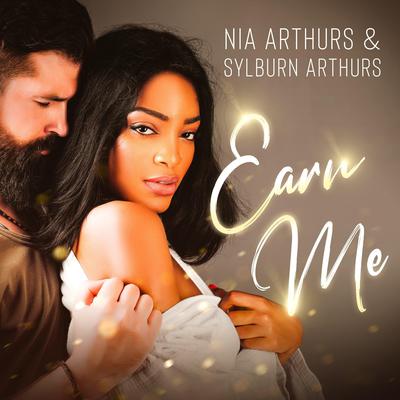 Earn Me by Nia Arthurs audiobook