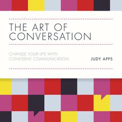 The Art of Conversation by Judy Apps audiobook
