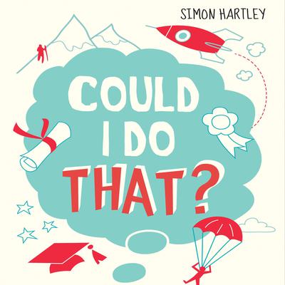 Could I Do That? by Simon Hartley audiobook