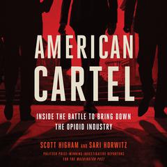 American Cartel by Sari Horwitz audiobook