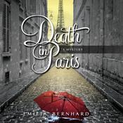 Death in Paris by  Emilia Bernhard audiobook
