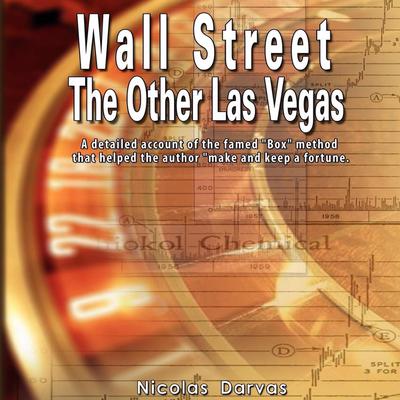 Wall Street: The Other Las Vegas by Nicolas Darvas audiobook