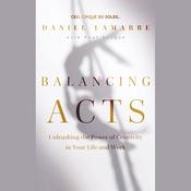 Balancing Acts by  Daniel Lamarre audiobook