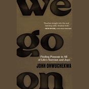 We Go On by  John Onwuchekwa audiobook