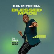 Blessed Mode by  Kel Mitchell audiobook