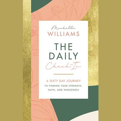 The Daily Check-In by Michelle Williams audiobook