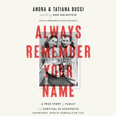 Always Remember Your Name by Andra Bucci audiobook