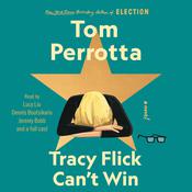 Tracy Flick Can't Win by  Tom Perrotta audiobook