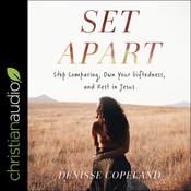 Set Apart by  Denisse Copeland audiobook