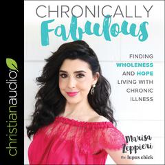 Chronically Fabulous by Marisa Zeppieri audiobook