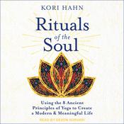 Rituals of the Soul by  Kori Hahn audiobook