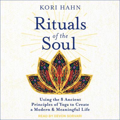Rituals of the Soul by Kori Hahn audiobook