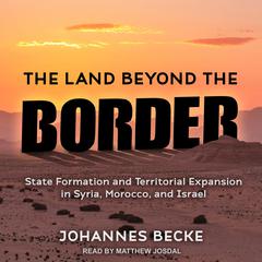 The Land Beyond the Border by Johannes Becke audiobook