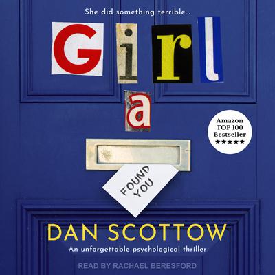 Girl A by Dan Scottow audiobook