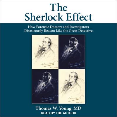 The Sherlock Effect by Thomas W. Young audiobook