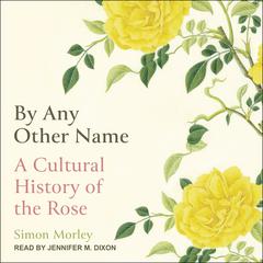 By Any Other Name by Simon Morley audiobook