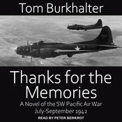 Thanks for the Memories by  Tom Burkhalter audiobook