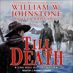 Till Death by William W. Johnstone audiobook