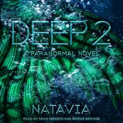 Deep 2 by  Natavia audiobook