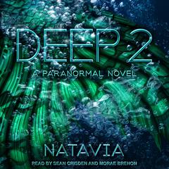 Deep 2 by Natavia  audiobook