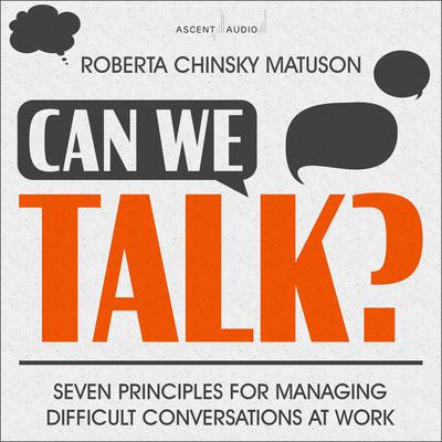 Can We Talk? by Roberta Chinsky Matuson audiobook
