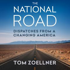 The National Road by Tom Zoellner audiobook