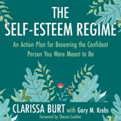 The Self-Esteem Regime by  Clarissa Burt audiobook