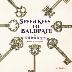 Seven Keys to Baldpate by Earl Derr Biggers audiobook