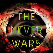 The Never Wars by  David Pedreira audiobook